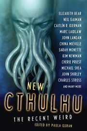 New Cthulhu : the recent weird cover image