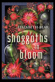 Shoggoths in bloom cover image