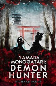 Yamada monogatari : demon hunter cover image