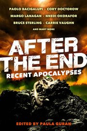 After the end : recent apocalypses cover image