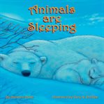 Animals are sleeping cover image