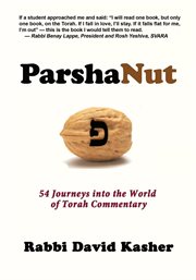 ParshaNut : 54 Journeys into the World of Torah Commentary cover image