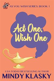 Act one, wish one cover image