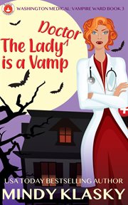 The lady doctor is a vamp cover image
