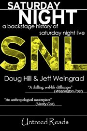 Saturday night : a backstage history of Saturday Night Live cover image