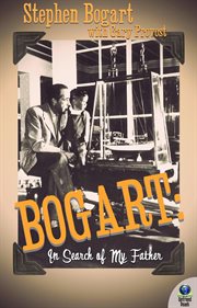Bogart : in search of my father cover image