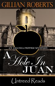 A hole in Juan : an Amanda Pepper mystery cover image