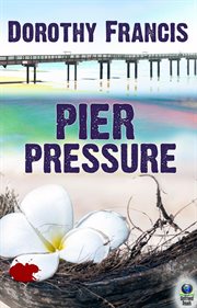 Pier Pressure cover image