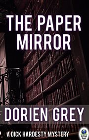 The paper mirror : a Dick Hardesty mystery cover image