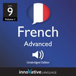 Learn French. Level 9, Advanced cover image