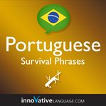Learn Portuguese. Lessons 1-60, Survival phrases cover image