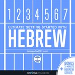 Ultimate getting started with Hebrew cover image
