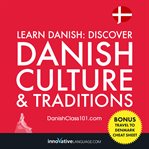 Learn danish: discover danish culture & traditions cover image