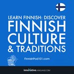 Learn finnish: discover finnish culture & traditions cover image