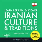 Learn Persian. Discover Iranian culture & traditions cover image