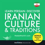 Learn Persian. Discover Iranian culture & traditions cover image
