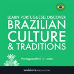 Learn Portuguese. Discover Brazilian culture & traditions cover image