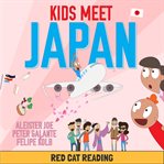Kids Meet Japan : Kids vs Life cover image
