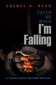Catch Me When I'm Falling cover image