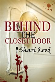 Behind the Closet Door cover image