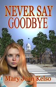 Never Say Goodbye cover image
