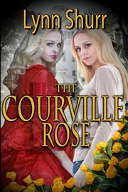 The Courville Rose cover image
