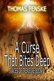 A curse that bites deep. Traces of treasure cover image