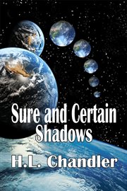Sure and Certain Shadows cover image
