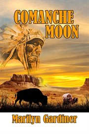 Comanche Moon cover image