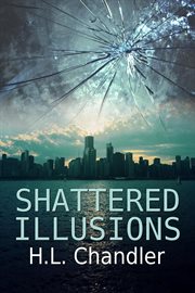 Shattered Illusions cover image