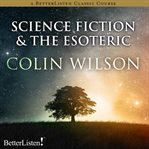 Science fictioin and the esoteric cover image