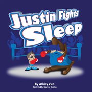 Justin fights sleep cover image