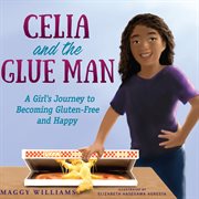 Celia and the Glue Man cover image