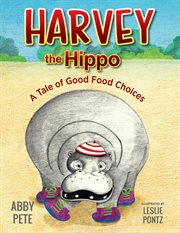 Harvey the hippo cover image