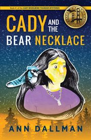 Cady and the bear necklace cover image