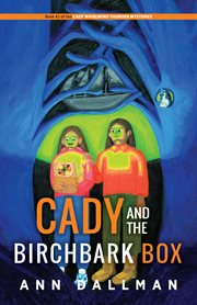 Cady and the Birchbark Box cover image