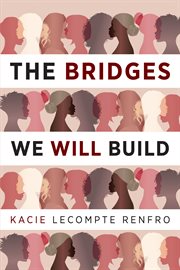 The bridges we will build cover image