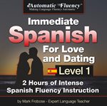Immediate Spanish for love and dating. Level 1 cover image