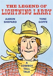 The legend of Lightning Larry cover image