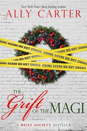 The grift of the magi. Book #3.5 cover image