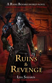 Ruins and revenge : a Rain Benares world novel cover image