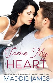 Tame my heart cover image