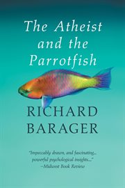 The Atheist and the Parrotfish cover image