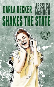 Darla decker shakes the state cover image