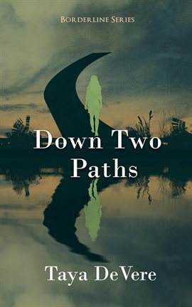 Cover image for Down Two Paths