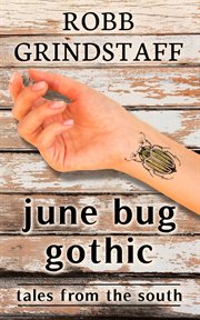 June bug gothic cover image