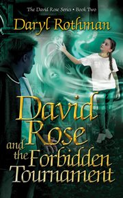 David rose and the forbidden tournament cover image
