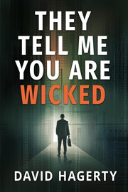 They Tell Me You Are Wicked cover image