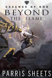 Beyond the flame cover image