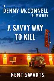 A savvy way to kill cover image